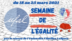 Semaine de l'Égalité du 18 au 25 mars @ Toute la France