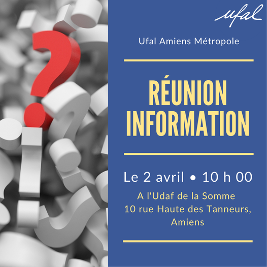 [Ufal Amiens Métropole] 2 avril : réunion d'information @ UDAF 80