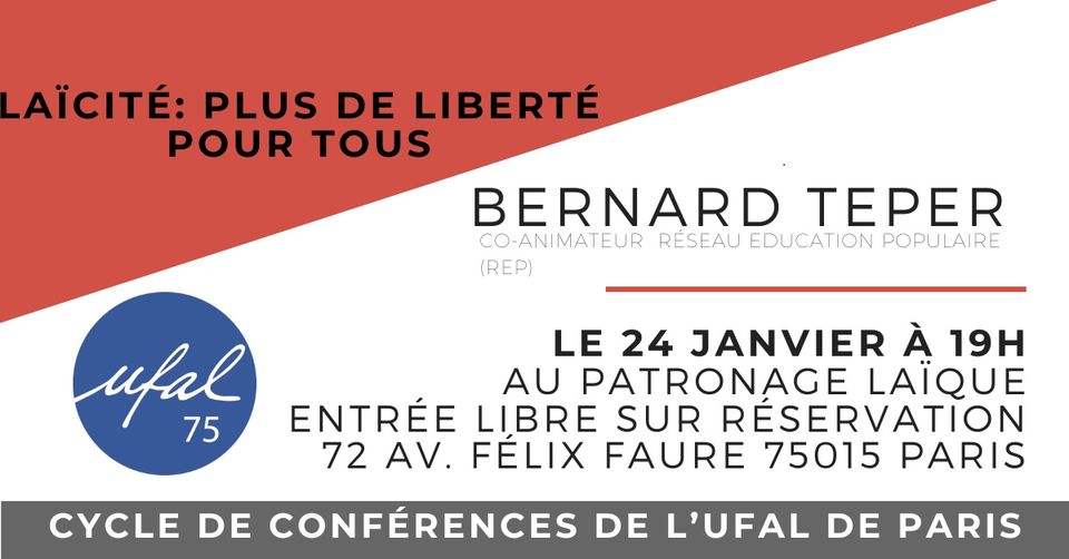 [Ufal Paris] Conférence : "Laïcité, plus de liberté pour tous", 24 janvier 19h @ Patronage Laïque Jules-Vallès