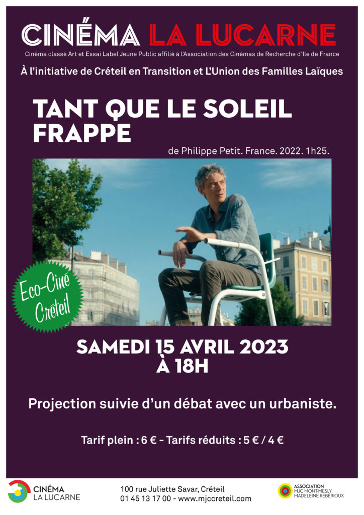 [Ufal Créteil] EcoCinéCréteil 15 avril, 18h, film "Tant que le soleil frappe" @ Créteil - Cinéma la Lucarne