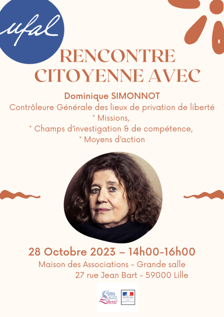 [Ufal Lille] Rencontre citoyenne avec D. Simonnot, lieux de privation de liberté, 28 octobre @ Maison des Associations de Lille