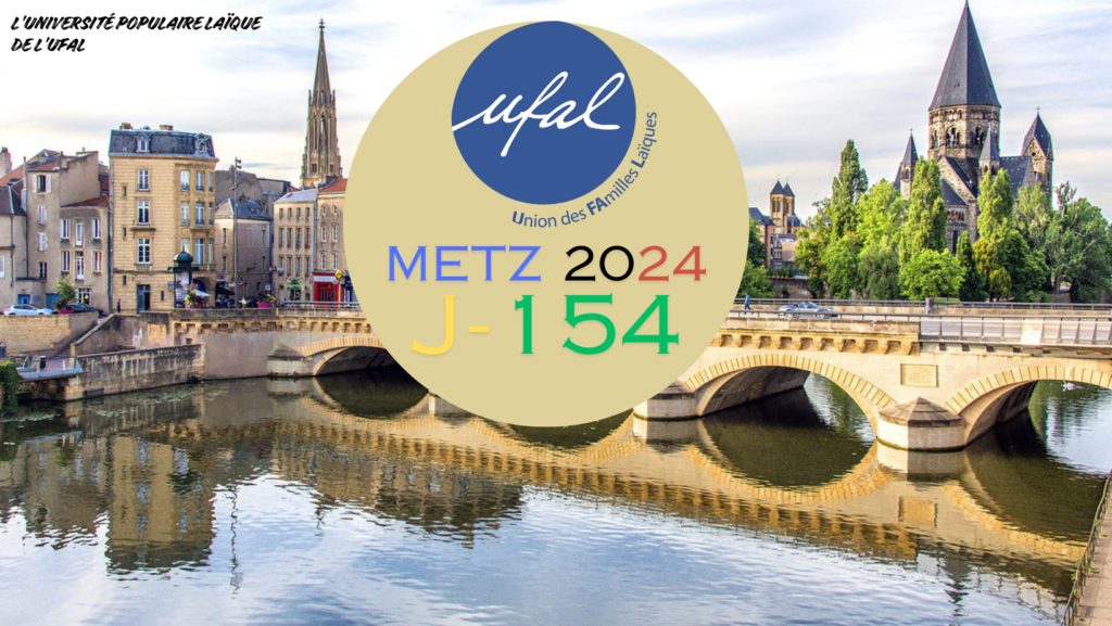 [Ufal Nationale/Ufal 57] Université Populaire laïque, Metz, du 5 au 7 juillet @ Metz