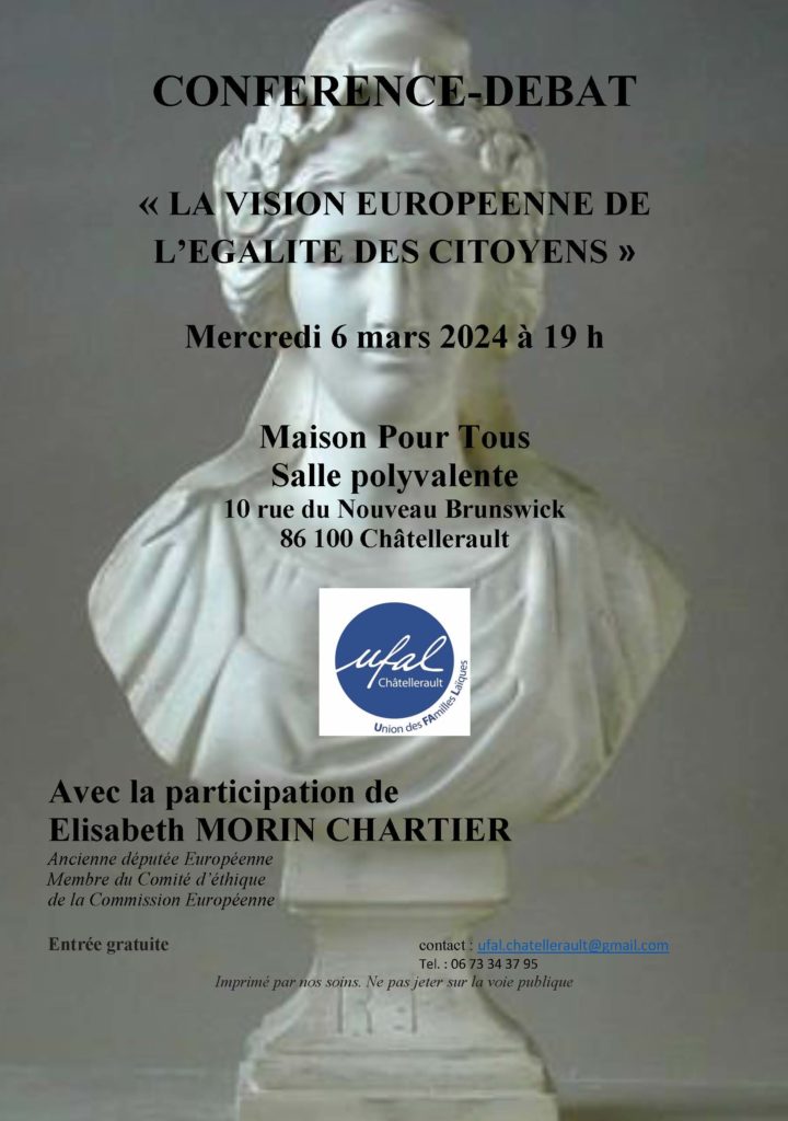 [Ufal Châtellerault/8 mars] Conférence débat, 6 mars, 19h, "vision européenne de l’égalité des citoyens” @ salle polyvalente de la Maison Pour Tous, 10 rue du Nouveau Brunswick