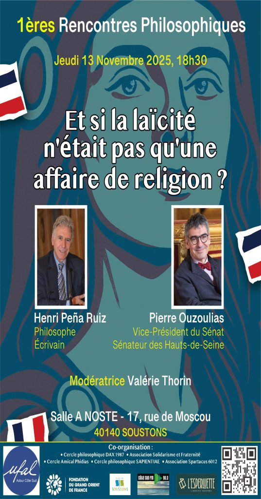 [Ufal Adour Côte Sud] Premières rencontres philosophiques, 13 novembre, Soustons @ Salle A NOSTE, 17 rue de Moscou - SOUSTONS (40140)